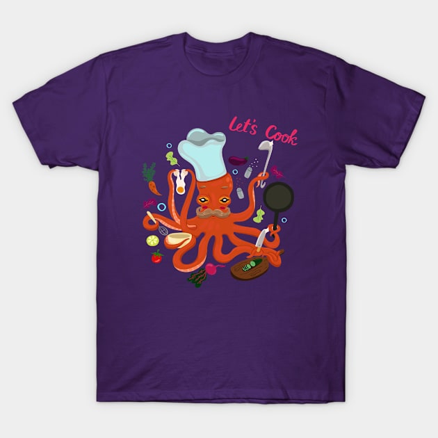 Octopus Let s Cook T-Shirt by Mako Design 